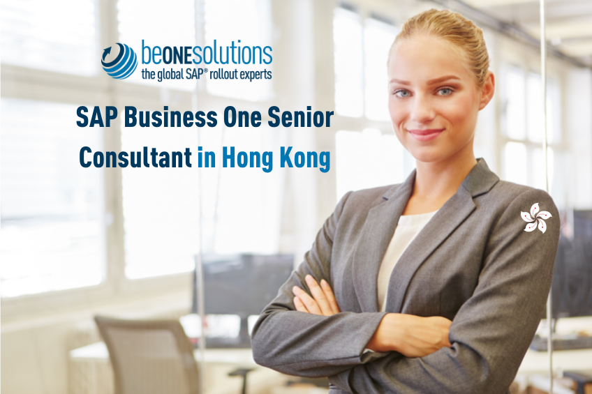 SAP Business One Senior Consultant in Hong Kong SAP Business One Senior Consultant in Hong Kong be one solutions